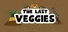 The Last Veggies