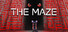 The Maze