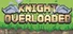 Knight Overloaded
