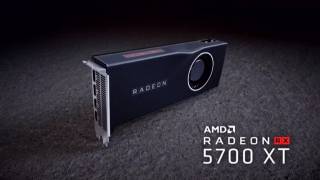 [E3 2019] AMD анонсировала видеокарты AMD RX 5700 и RX 5700 XT