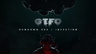 Обновление Infection для кооперативного шутера GTFO выйдет в конце марта