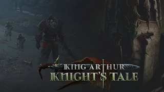 Релиз King Arthur: Knight's Tale отложили прямо в день выхода