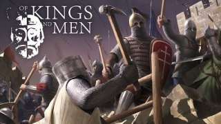 Анонс средневеквого экшена Of Kings And Men от создателей Mount & Blade: Warband