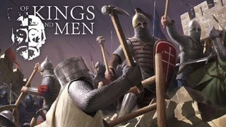 Анонс средневеквого экшена Of Kings And Men от создателей Mount & Blade: Warband