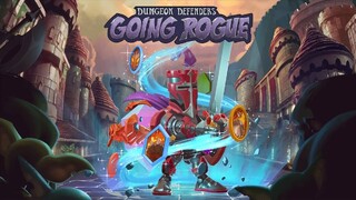 Dungeon Defenders: Going Rogue анонсирована и тут же вышла в раннем доступе