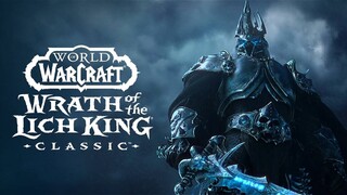 Возвращение Короля-лича — Анонс World of Warcraft: Wrath of the Lich King Classic