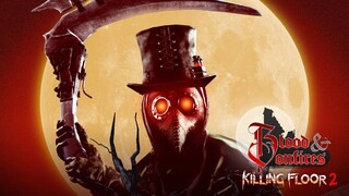 Обновление для Killing Floor 2 пугает новым контентом