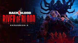 Состоялся выход третьего DLC «Реки крови» для Back 4 Blood