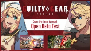 Кроссплатформенное ОБТ файтинга Guilty Gear: Strive пройдет в феврале