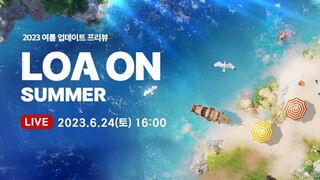 LOA ON Summer 2023: подробности презентации Lost Ark