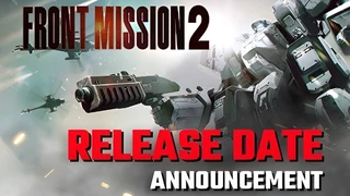 Ремейк Front Mission 2 обзавелся датой релиза