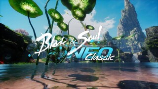 NCSOFT анонсировала Blade & Soul NEO Classic — Классическую версию MMORPG на Unreal Engine 4