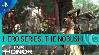 В новом трейлере For Honor показали героя Nobushi