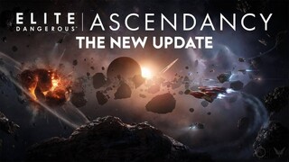 Масштабное обновление Ascendancy стало доступно для космического экшена Elite Dangerous