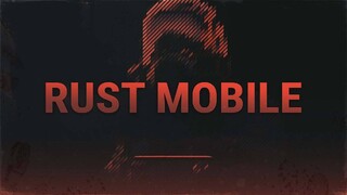 Состоялся официальный анонс симулятора выживания Rust Mobile