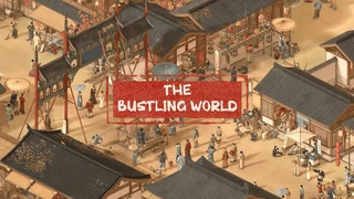 Опубликован геймплейный трейлер китайской ролевой игры The Bustling World