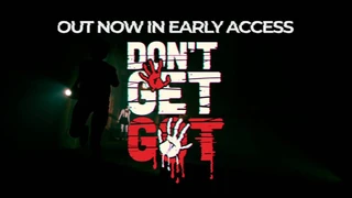 PvPvE-хоррор на социальную дедукцию DON'T GET GOT вышел в раннем доступе