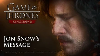 Джон Сноу обратился к игрокам Game of Thrones: Kingsroad со словами напутствия