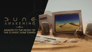 Музыку из Dune (1992) и Dune II: Battle for Arrakis можно будет послушать через внутриигровое радио Dune: Awakening