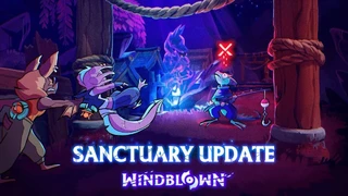 Для Roguelike-экшена Windblown вышло обновление Sanctuary с новым биомом и множеством изменений