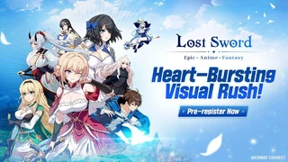 Мобильная RPG Lost Sword готовится покорить глобальный рынок — Стартовала предрегистрация