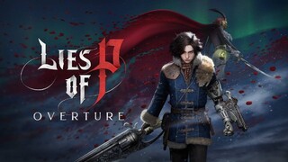 Дополнение Overture для Lies Of P уже вышло и продается за 2000 рублей
