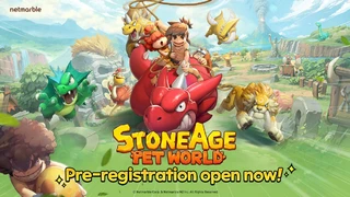 Netmarble анонсировала мобильную RPG с масштабными битвами питомцев StoneAge: Pet World