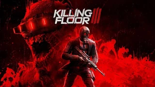 Выпущен финальный трейлер кооп-шутера Killing Floor 3 перед глобальным релизом