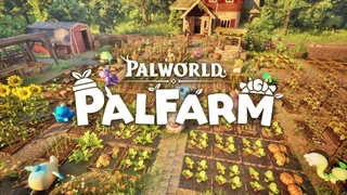 Анонсирован спин-офф Palworld  в жанре симулятора фермы Palworld: Palfarm