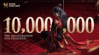 Количество предрегистраций на Where Winds Meet достигло 10 миллионов за несколько дней до релиза