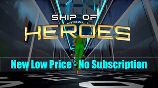 MMORPG Ship of Heroes отказывается от ежемесячной подписки и снижает цену на базовую версию