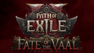 Третье крупное обновление для Path of Exile 2 получило подзаголовок Fate of the Vaal
