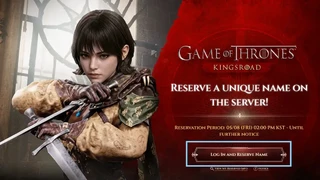 Забронировать никнейм позволят за неделю до релиза Game of Thrones Kingsroad
