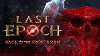 Разработчики экшен-RPG Last Epoch назвали дату старта пятого сезона Rage of the Frostborn