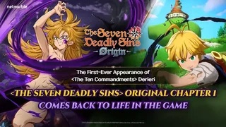 Первой играбельной участницей Десяти заповедей в The Seven Deadly Sins: Origin стала Дерриер
