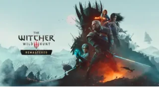 Анонсирован ремастер The Witcher 3: Wild Hunt, а дополнение Songs of the Past получило первый трейлер