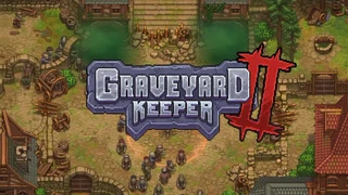 Раскрыта дата релиза «самого недостоверного симулятора смотрителя кладбища» Graveyard Keeper 2