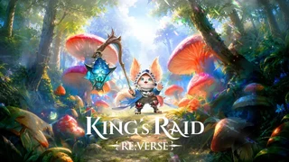 Перезапуск King's Raid получит название King's Raid RE:VERSE