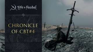 Хроники четвёртого ЗБТ Life is Feudal: MMO