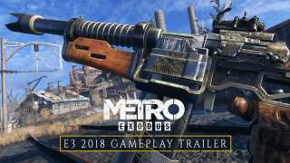 [E3 2018] Metro: Exodus — трейлер с геймплеем