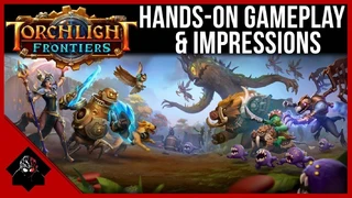 13 минут геймплея Torchlight Frontiers